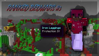 Getting Prot 4 (Ranked Bedwars #3)