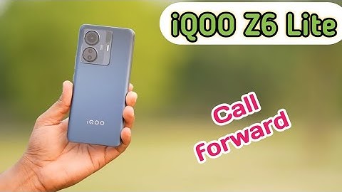 Call Forward Stop In Iqoo Z6 Lite 5G, How To Stop Call Forward In Iqoo Z6 Lite 5G, How To Off Call