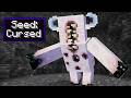 Minecraft but the Seed is Cursed