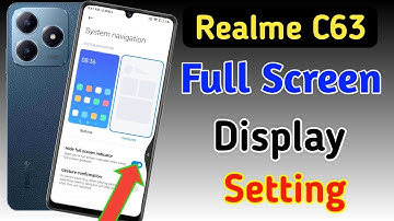 Realme c63 full screen mode settings | How to use full screen display in Realme c63
