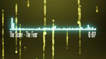 (From 6 Underground Soundtrack)The Score - The Fear