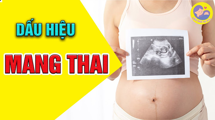 Có thai 1 tháng bụng như thế nào năm 2024