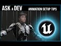 Animation setup tips  learnings   unreal engine tutorial