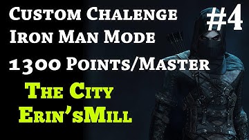 Thief Custom Challenge 1300 Points IRON MAN - Walkthrough Part 4 THE CITY / ERIN