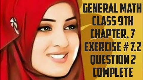 9th Class General Math Exercise 7.2 Question no 2 Complete |9Th Class General Math Arts Group part 1