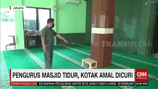 Pengurus Masjid Tidur, Kotak Amal Dicuri | REDAKSI MALAM (23/02/22)