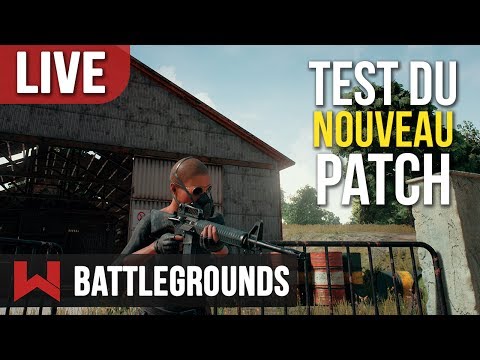 Battlegrounds : NOUVEAU PATCH GRRRR - Battlegrounds : NOUVEAU PATCH GRRRR