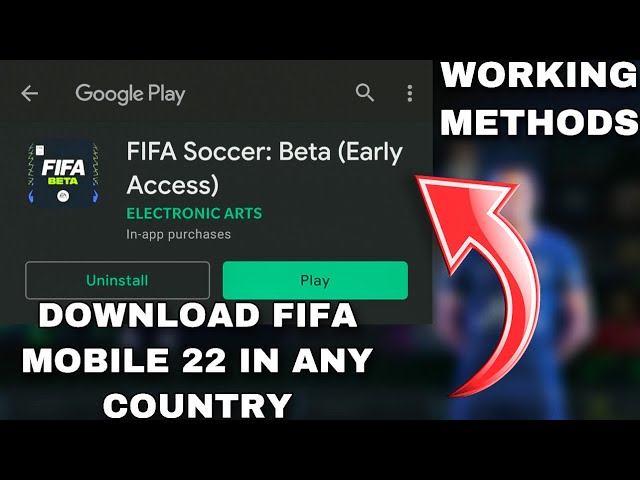 HOW TO DOWNLOAD FIFA MOBILE 22 LIMITED BETA IN ANY COUNTRY, WORKING  METHODS