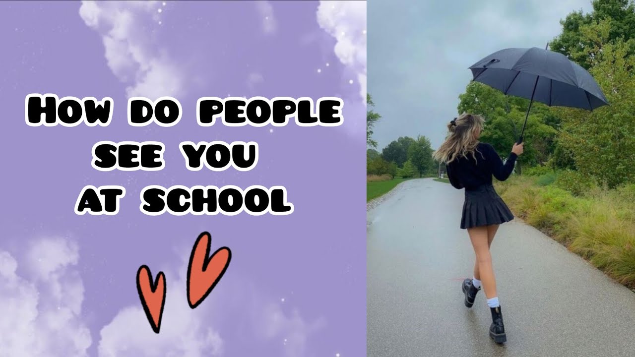 How do people see you at school...💕!! Fun personality quiz !!🌷 - YouTube