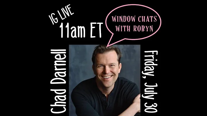 WINDOW CHATS WITH ROBYN: Chad Darnell chats with R...