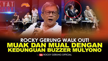 ROCKY GERUNG WALK OUT! MUAK DAN MUAL DENGAN KEDUNGUAN BUZZER MULYONO