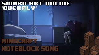 Sword Art Online Overfly Minecraft NoteBlock Cover♪