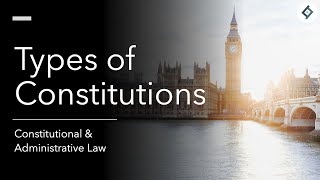 Types of Constitutions | SQE Prep