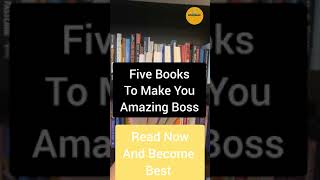 Five Books That Will Make You Amazing Boss #Shorts #Books #Booksane