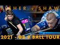 Jayson Shaw vs Kelly Fisher | 2021 GB 9 Ball Tour | Dynaspheres Paul Medati Trophy