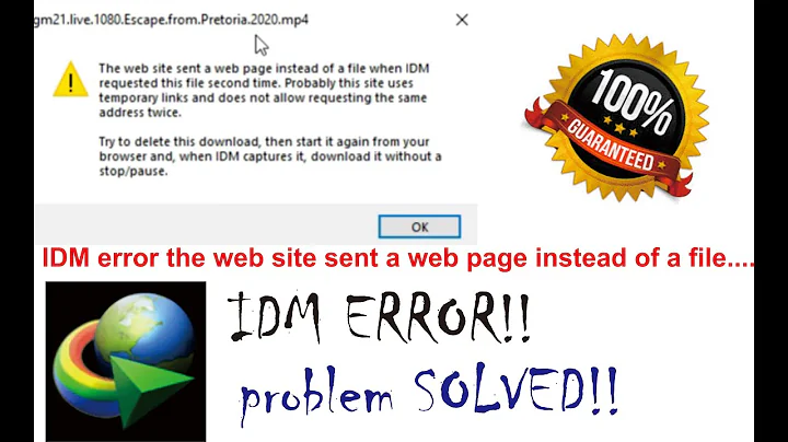 SOLVED: IDM error the web site sent a web page instead of a file