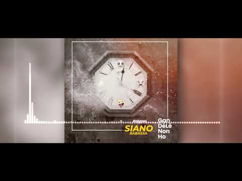 Siano Babassa Gan Délè Non Hò Audio Officiel