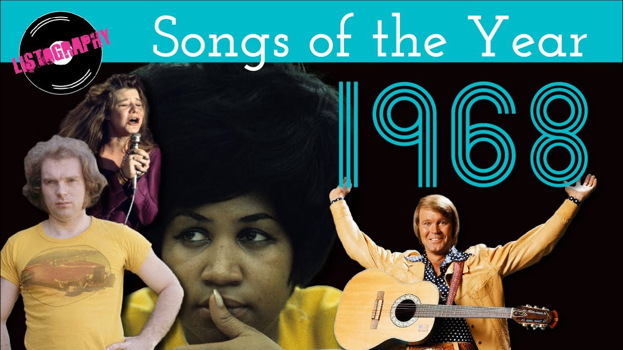 Our Favorite Songs of 1968 Songs of the Year YouTube