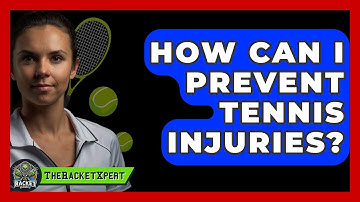 How Can I Prevent Tennis Injuries? - The Racket Xpert