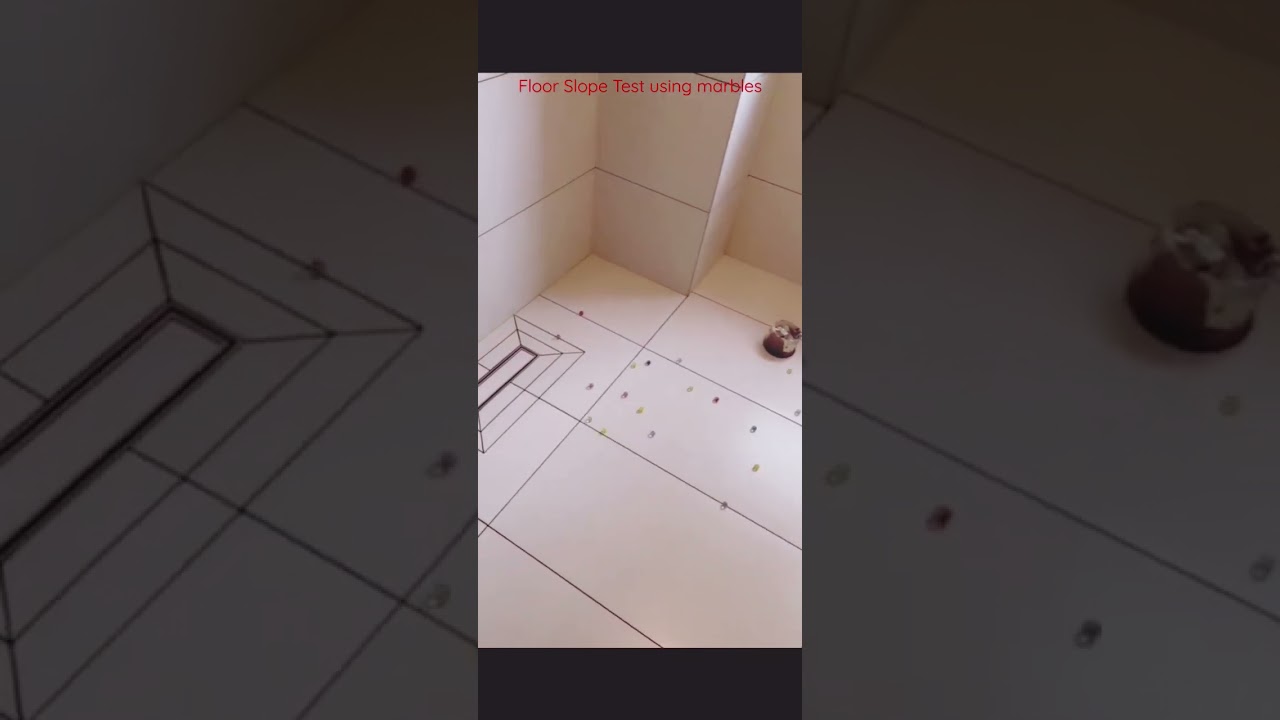 Floor slope test using marbles