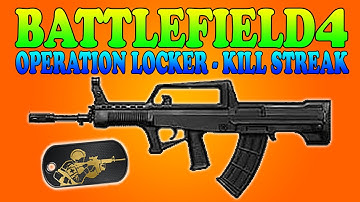 BATTLEFIELD 4: Kill Streak || QBZ-95-1 & Deagle || Operation Locker [BF4 Gameplay] 2160p