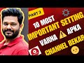 🤫ये 10 Setting के बिना (VIEWS और SUBSCRIBER) मिलेगा ही नहीं❌ | Youtube channel important setting