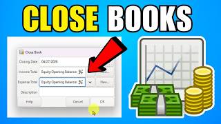 How To Close Books In GnuCash (2026) (Complete Guide)