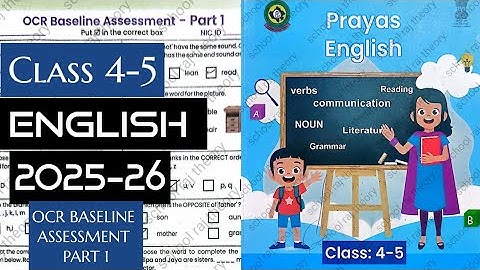 Class 4-5 prayas English workbook OCR Baseline Assessment Part 1 | kaksha 4-5 इंग्लिश प्रयास वर्कशीट
