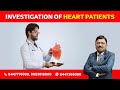 Investigation of Heart patients