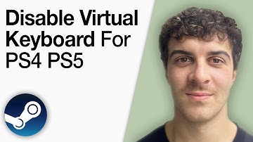 How To Disable Steam Virtual Keyboard for PS4  PS5 & Xbox Controllers [2025 Full Guide]