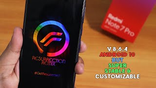 ResurrectionRemix 8.6.4 Based On Android 10 || Redmi Note 7 Pro || Most Stable CustomRom Out There!