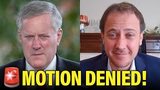 BREAKING: Mark Meadows Motion to Stay Order Turning Over Phone Records DENIED Net Worth