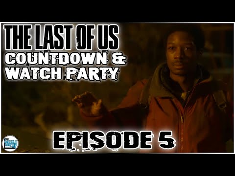The Last of Us: HBO EPISODE 5 WATCH PARTY (TLOU) 