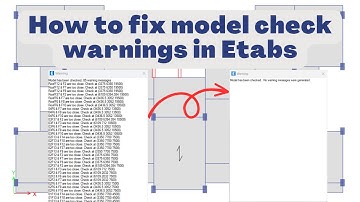 How to fix model check warnings in Etabs | Aspire Civil Studio