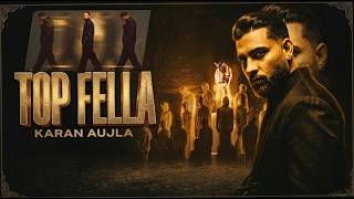 TOP FELLA (Full Audio ) | Karan Aujla | MXRCI | Latest Punjabi Songs 2026 | New Punjabi Songs 2026