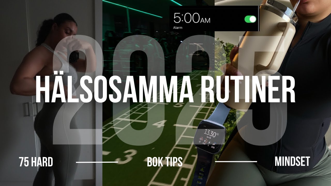 HÄLSOSAMMA RUTINER 2025 | 75 hard, sanningen om att sätta rutiner, bok ...