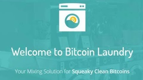 Bitcoin Laundry - Top Bitcoin Mixer Service? | Reviewing