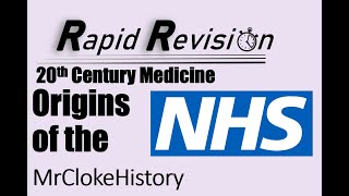 GCSE History Rapid Revision: Origins of the NHS