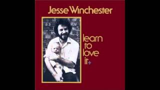 Mississippi You're on My Mind - Jesse Winchester (Learn to Love It LP, 1974) chords