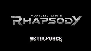 Turilli / Lione RHAPSODY - promo 2019 for Metalforce