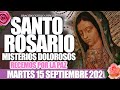 SANTO ROSARIO de Hoy Martes 15 de Septiembre de 2020|MISTERIOS DOLOROSOS//VIRGEN MARÍA DE GUADALUPE