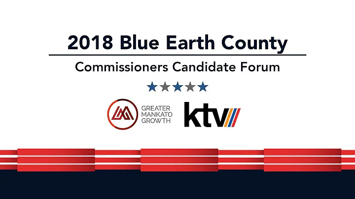 Blue earth County Commissioners Candidate Forum  - Oct 2018