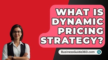 What Is Dynamic Pricing Strategy? - BusinessGuide360.com