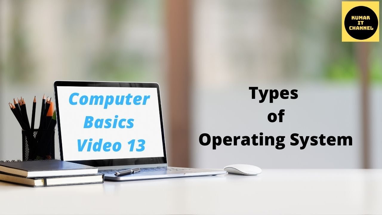 Different types of Operating System,Single User OS,Multi ...