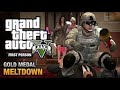 MELTDOWN GTA 5 MISSION
