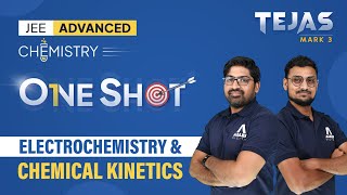 JEE Advanced 2024 One Shot | Chemistry | Electrochemistry & Chemical Kinetics All Concepts 🔥