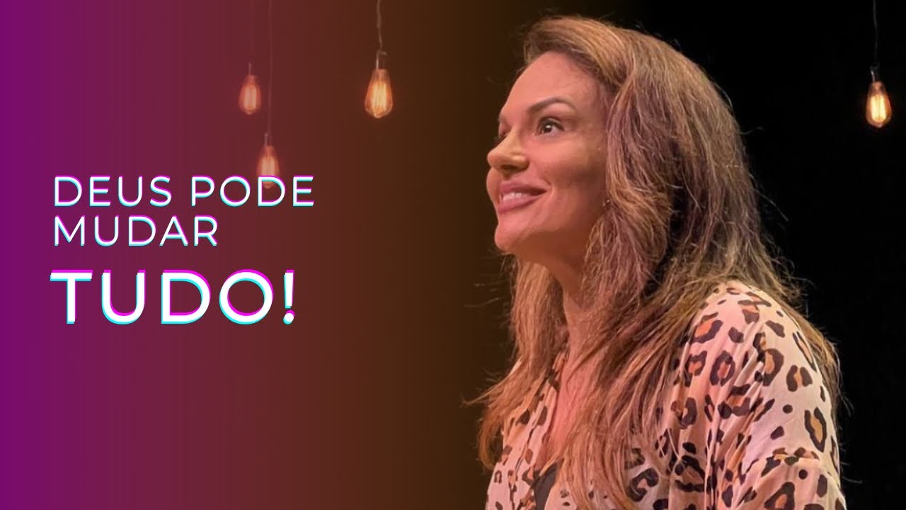 Deus Pode Mudar Tudo - Pra Márcia Peixoto 09/10/2022 Manhã - YouTube