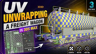 How to UV Unwrap Freight Wagon in 3ds | For Beginners