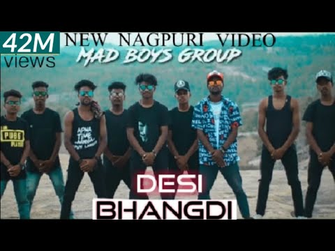 #Desi Bhangdi# / new Nagpuri video song / Lakhan lok / MAD boys group