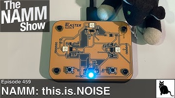 NAMM 2023: this.is.NOISE - MIDI Blaster and Noise Machine (NMSVE)